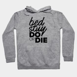 Bed-Stuy Do or Die Hoodie